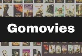 gomovies: World of Online Movie Streaming